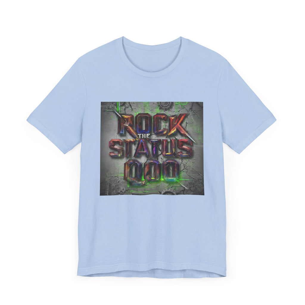 status quo Unisex Jersey Short Sleeve Tee